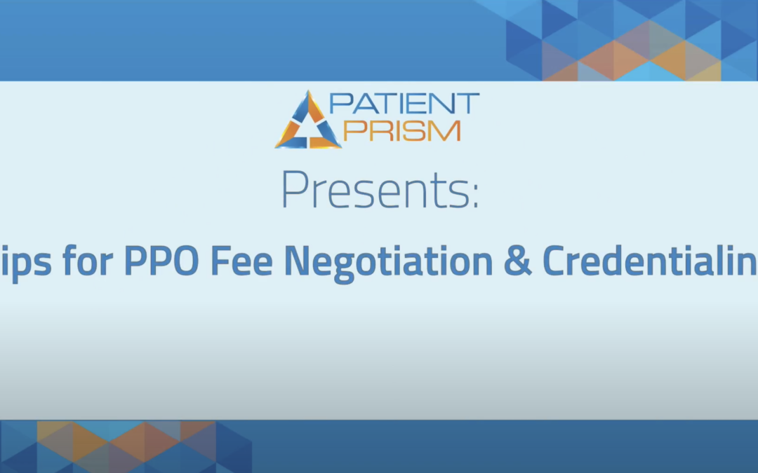 Tips for Dental PPO Fee Negotiation & Credentialing